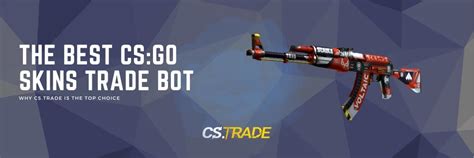 csgo trade bots|Trade CSGO Skins .